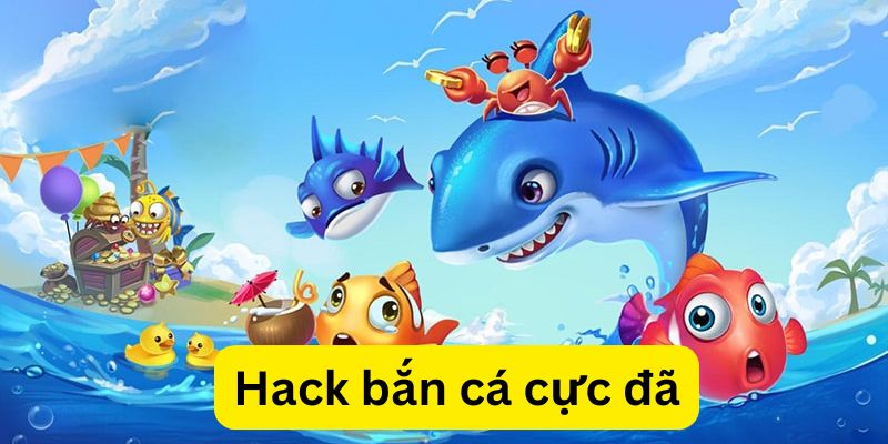 hack bắn cá