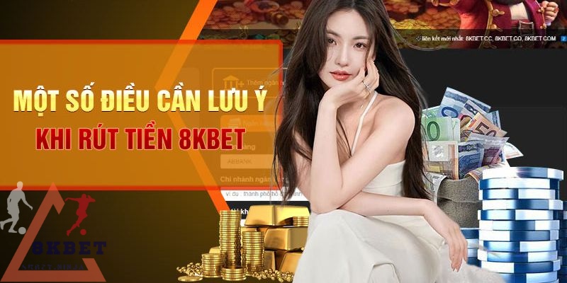 Lưu ý để rút tiền về tài khoản cá nhân nhanh chóng hơn