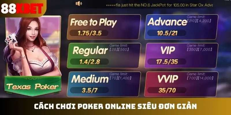 Cách chơi poker online siêu đơn giản